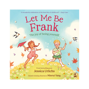 Let me be Frank by Jessica Urlichs
