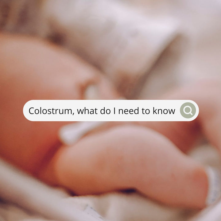 Colostrum - what do you need to know?