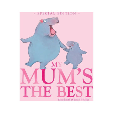 My mums the best - Rosie Smith & Bruce Whatley - [product_vendor}