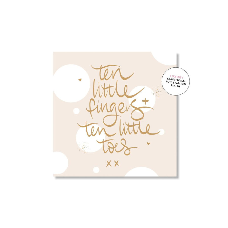 10 little fingers and 10 little toes | Card