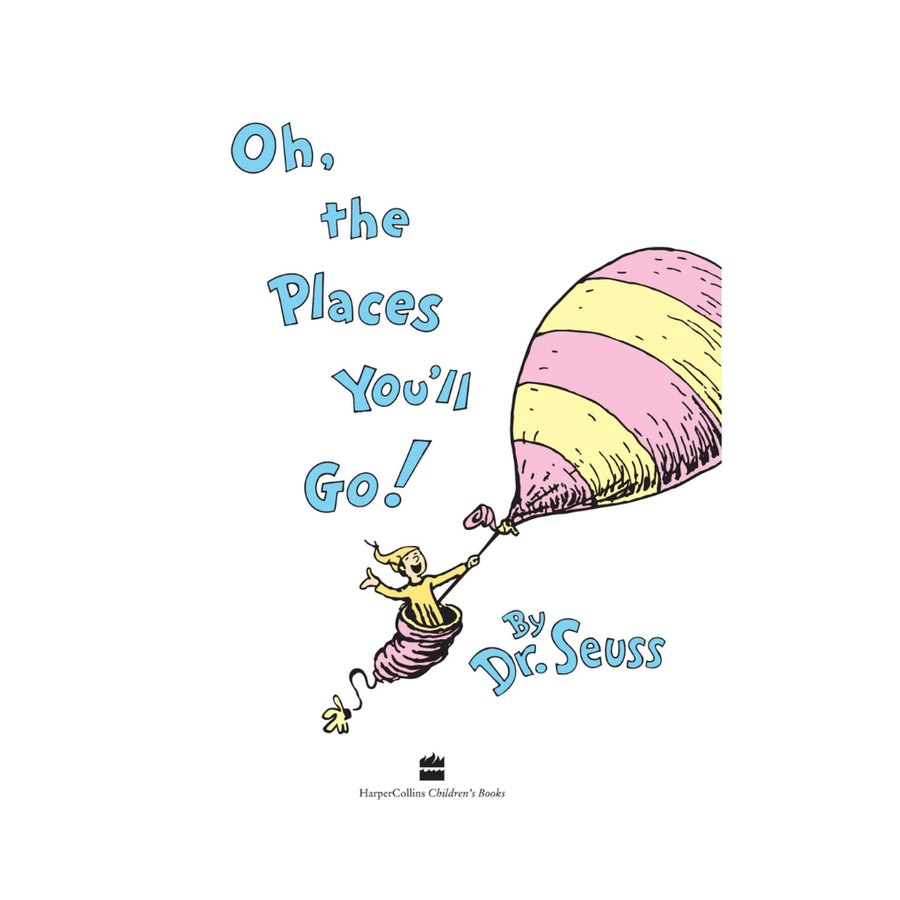 Oh the places you'll go by Dr Seuss - [product_vendor}