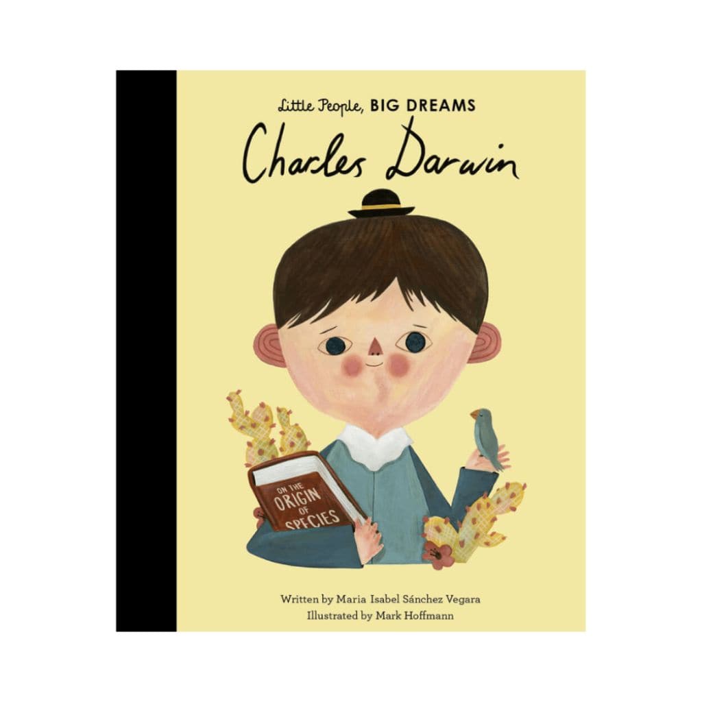 Little people, Big dreams - Charles Darwin