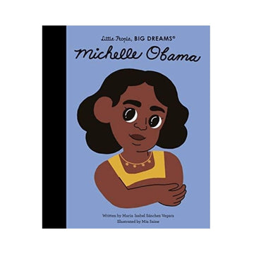 Little people, Big dreams - Michelle Obama