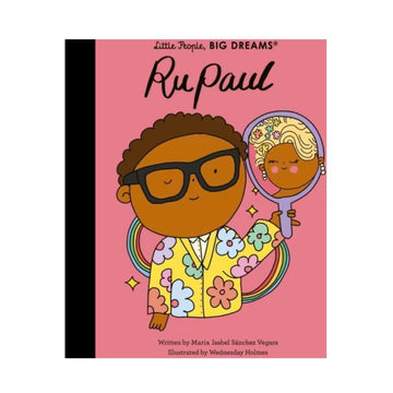 Little people, Big dreams - RuPaul | Little People Big Dreams