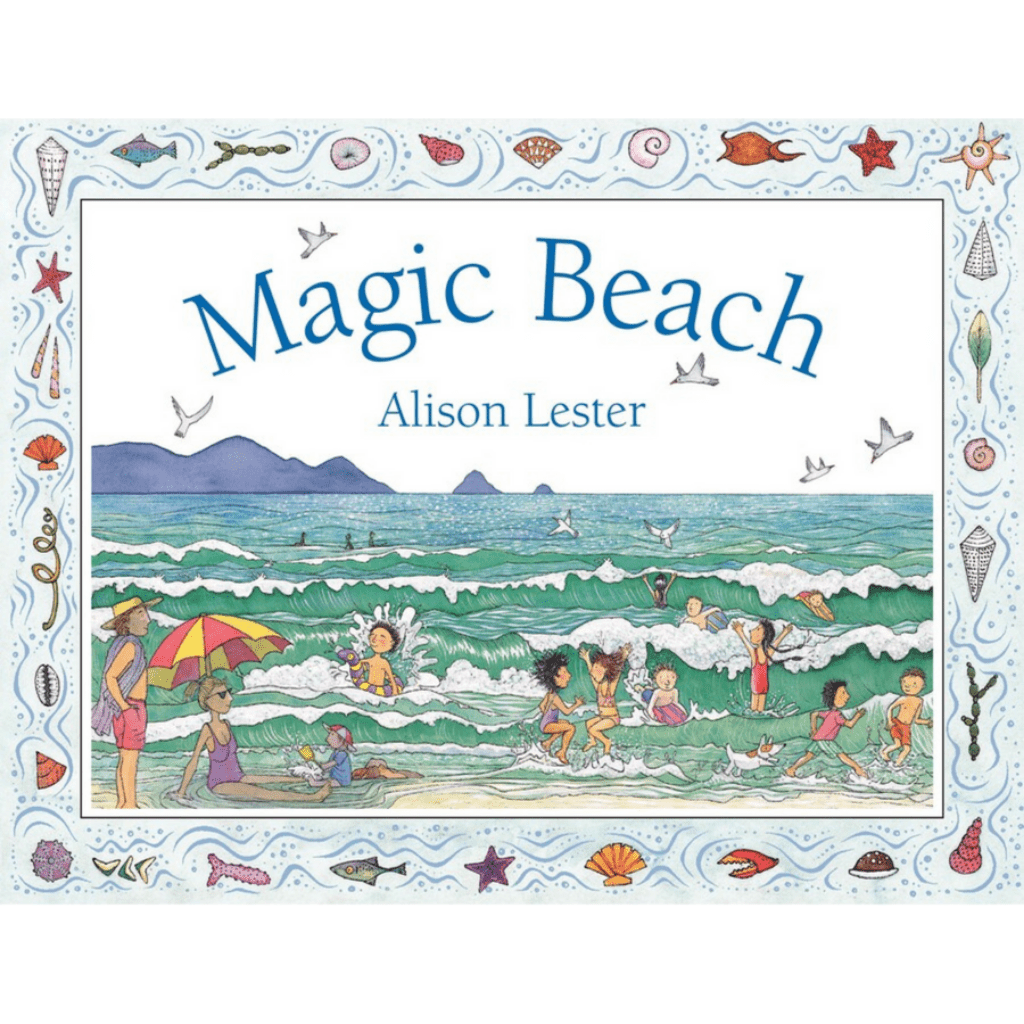 Magic beach by Alison Lester | Allen and Unwin