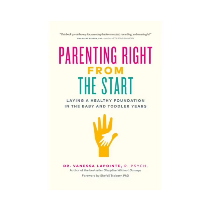 Parenting right from the start - Dr. Vanessa Lapointe - [product_vendor}